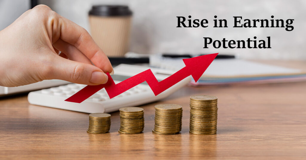 Rise in earning potential