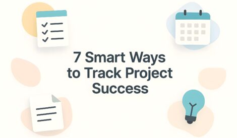 7 smart ways to track project success